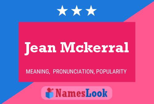 Jean Mckerral Naam Poster