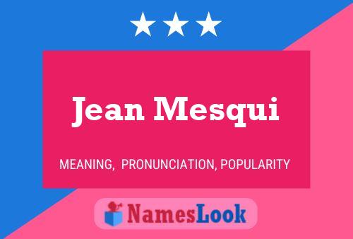 Jean Mesqui Naam Poster