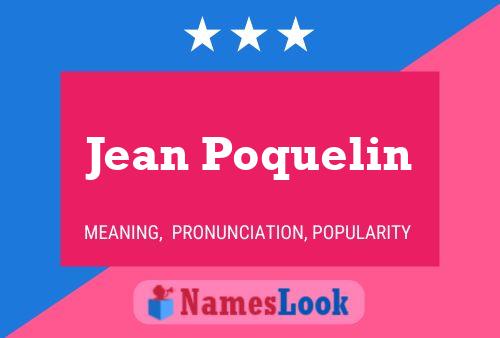 Jean Poquelin Naam Poster