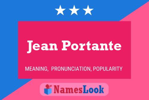 Jean Portante Naam Poster