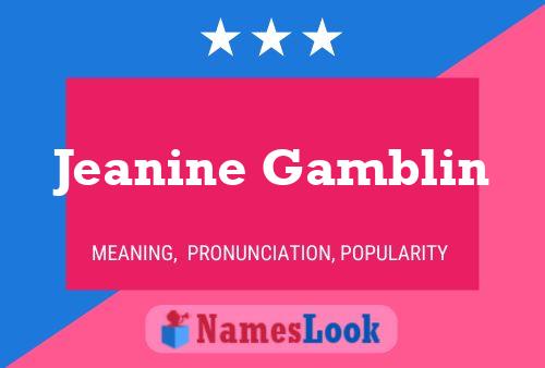 Jeanine Gamblin Naam Poster