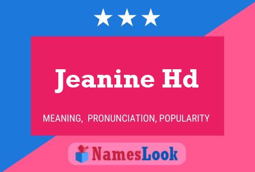 Jeanine Hd Naam Poster