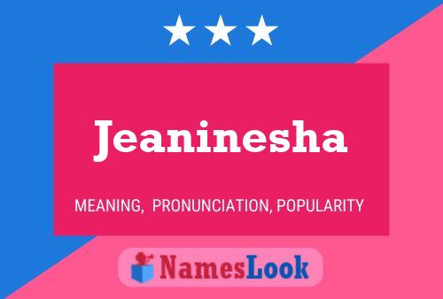 Jeaninesha Naam Poster