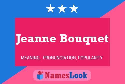 Jeanne Bouquet Naam Poster