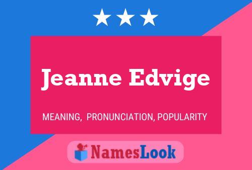 Jeanne Edvige Naam Poster