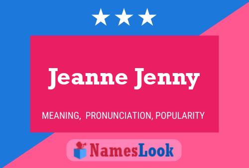 Jeanne Jenny Naam Poster