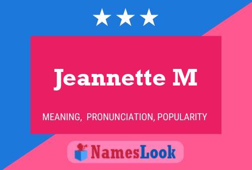 Jeannette M Naam Poster