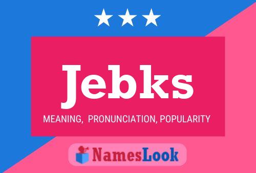 Jebks Naam Poster