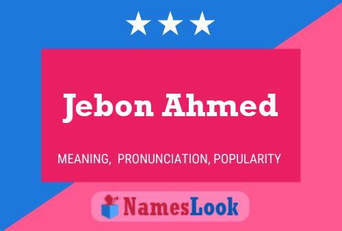 Jebon Ahmed Naam Poster