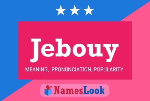 Jebouy Naam Poster