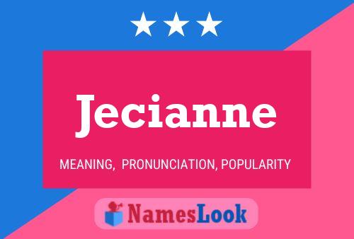 Jecianne Naam Poster