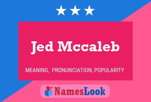 Jed Mccaleb Naam Poster