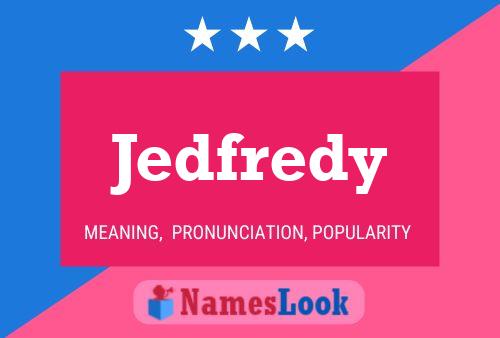 Jedfredy Naam Poster