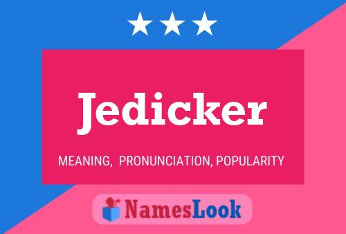 Jedicker Naam Poster