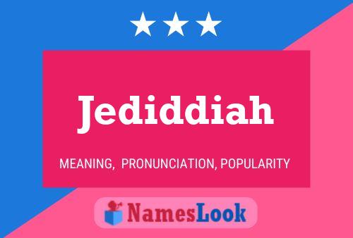 Jediddiah Naam Poster