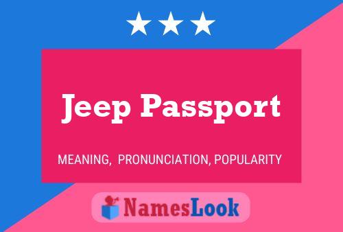 Jeep Passport Naam Poster