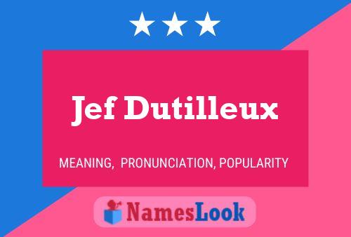 Jef Dutilleux Naam Poster