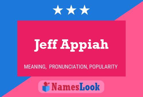 Jeff Appiah Naam Poster