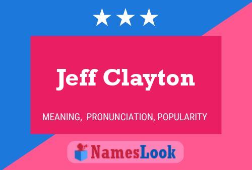 Jeff Clayton Naam Poster