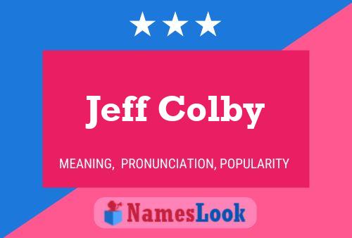 Jeff Colby Naam Poster