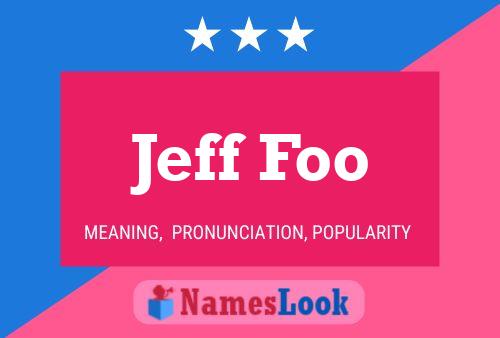 Jeff Foo Naam Poster