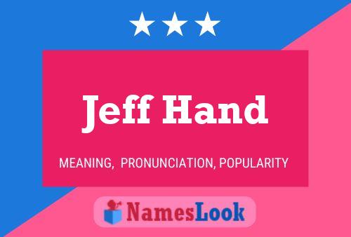 Jeff Hand Naam Poster