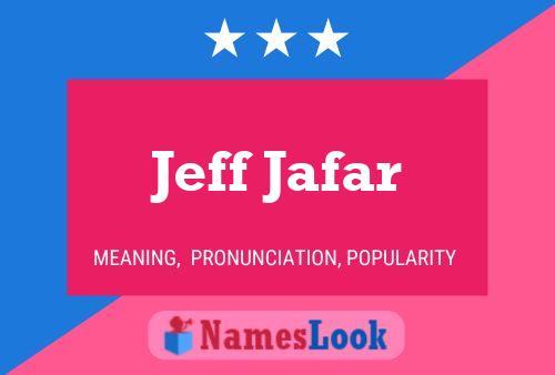 Jeff Jafar Naam Poster