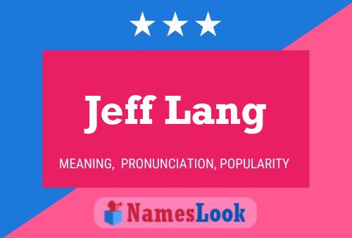 Jeff Lang Naam Poster