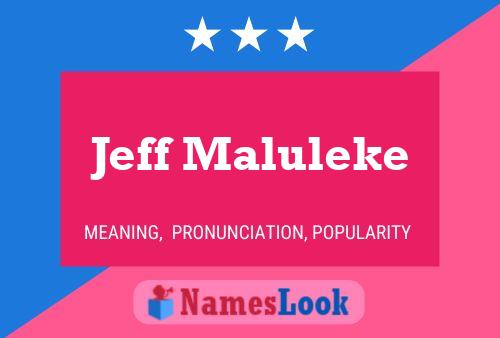 Jeff Maluleke Naam Poster