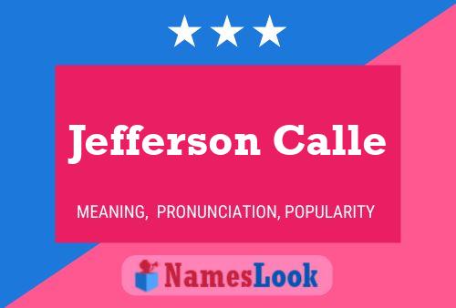 Jefferson Calle Naam Poster