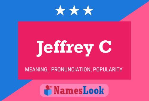 Jeffrey C Naam Poster