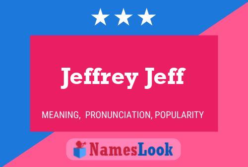 Jeffrey Jeff Naam Poster