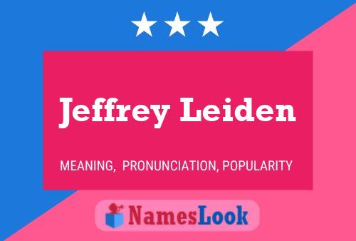 Jeffrey Leiden Naam Poster