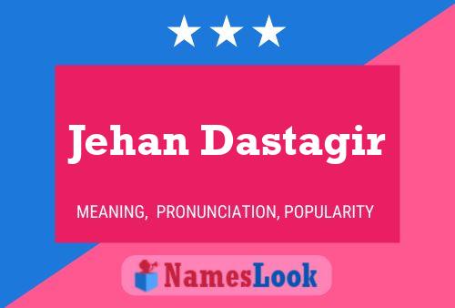 Jehan Dastagir Naam Poster