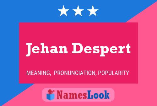 Jehan Despert Naam Poster