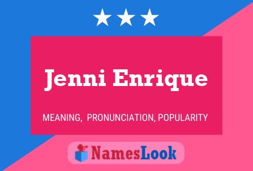 Jenni Enrique Naam Poster