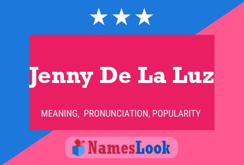 Jenny De La Luz Naam Poster