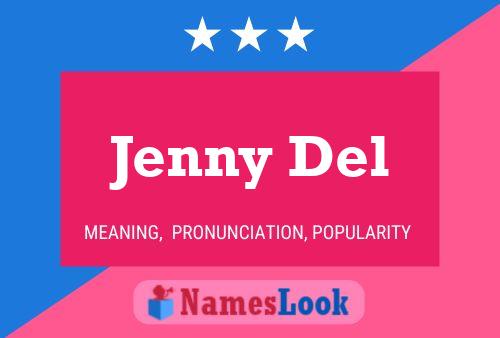 Jenny Del Naam Poster