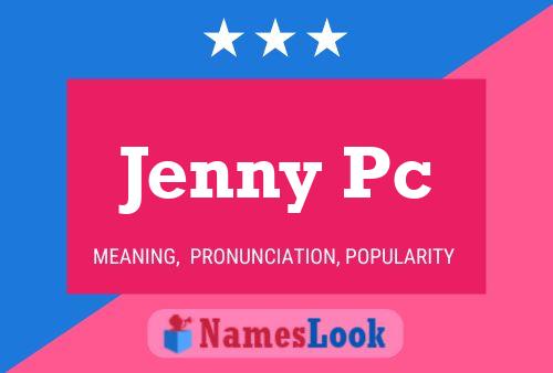 Jenny Pc Naam Poster