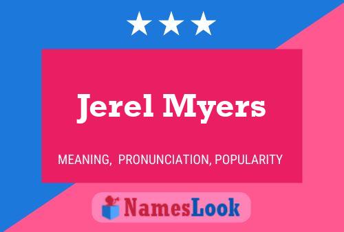 Jerel Myers Naam Poster