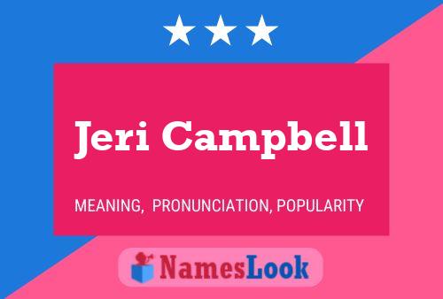 Jeri Campbell Naam Poster