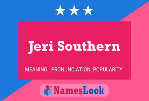 Jeri Southern Naam Poster