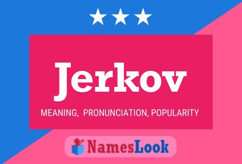 Jerkov Naam Poster