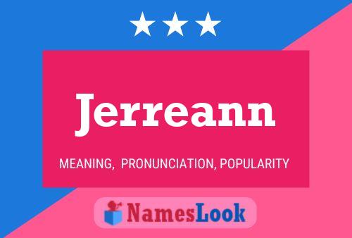 Jerreann Naam Poster