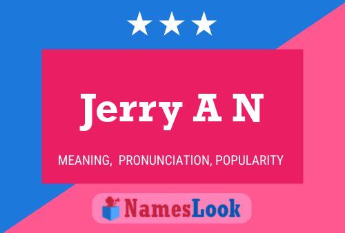 Jerry A N Naam Poster