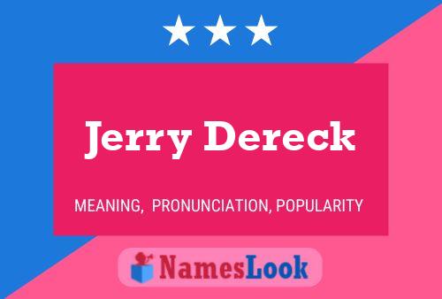 Jerry Dereck Naam Poster