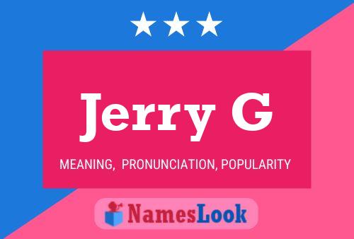 Jerry G Naam Poster