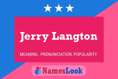 Jerry Langton Naam Poster