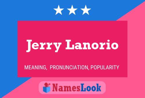 Jerry Lanorio Naam Poster