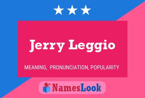 Jerry Leggio Naam Poster